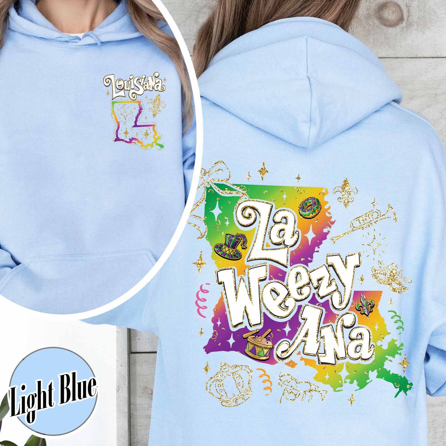 Mardi Gras Hoodie,La Weezy Ana Hoodie,Mardi Gras 2025,Fat Tuesday,Funny Mardi Gras Hoodie