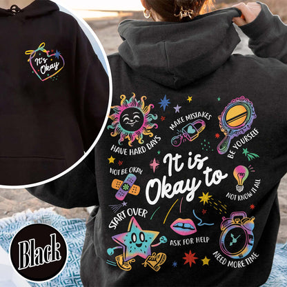 Mental Health Hoodie, It’s Okay To Make Some Mistakes Hoodie, Kindness Hoodie