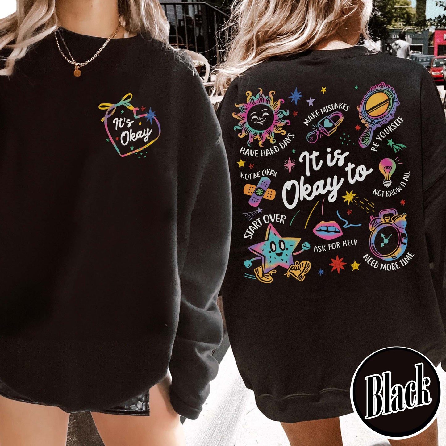 Mental Health Sweatshirt, It’s Okay To Make Some Mistakes Sweatshirt, Kindness Sweatshirt