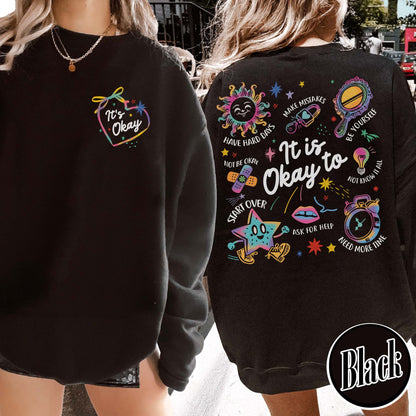 Mental Health Sweatshirt, It’s Okay To Make Some Mistakes Sweatshirt, Kindness Sweatshirt