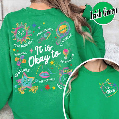 Mental Health Sweatshirt, It’s Okay To Make Some Mistakes Sweatshirt, Kindness Sweatshirt