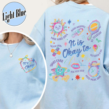 Mental Health Sweatshirt, It’s Okay To Make Some Mistakes Sweatshirt, Kindness Sweatshirt