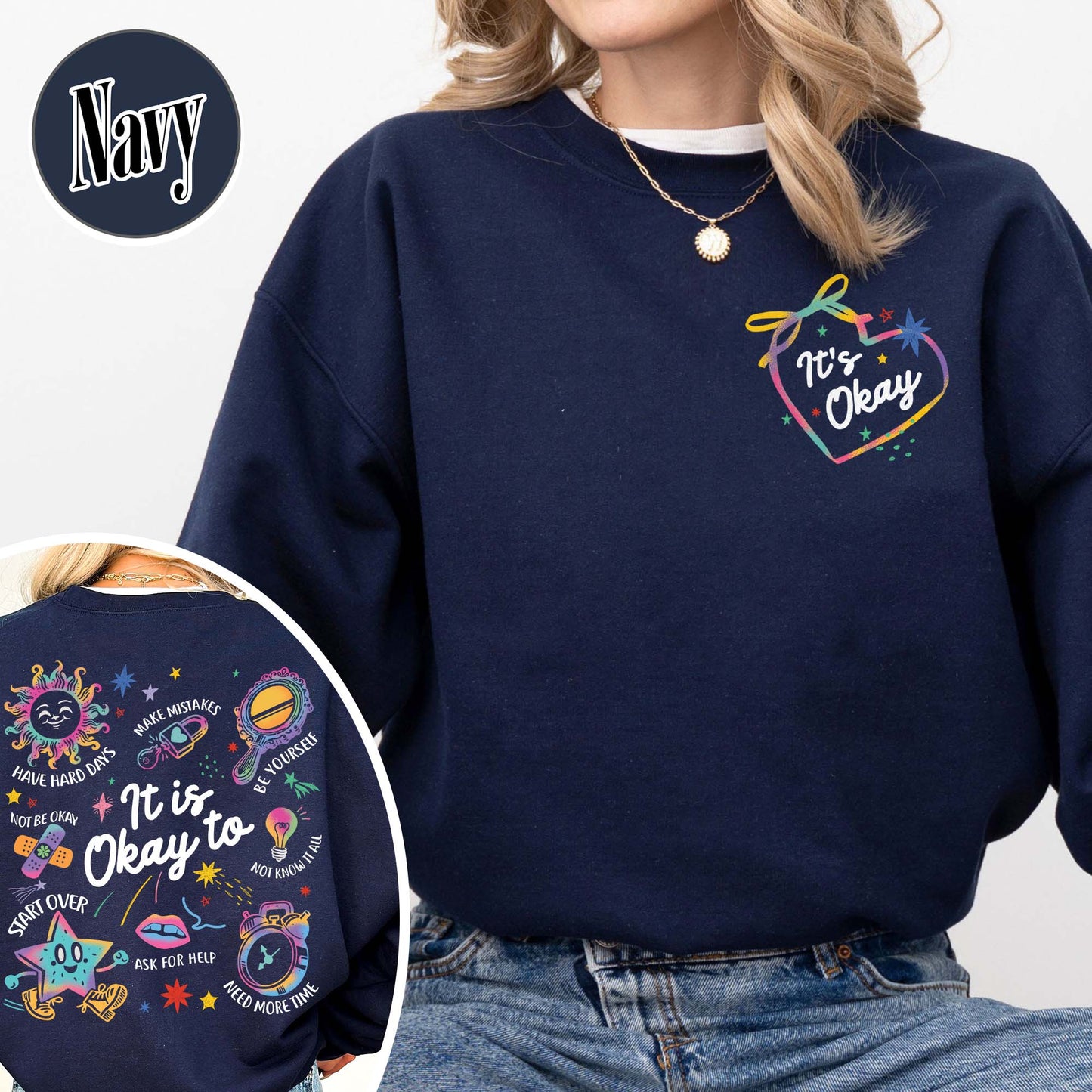 Mental Health Sweatshirt, It’s Okay To Make Some Mistakes Sweatshirt, Kindness Sweatshirt