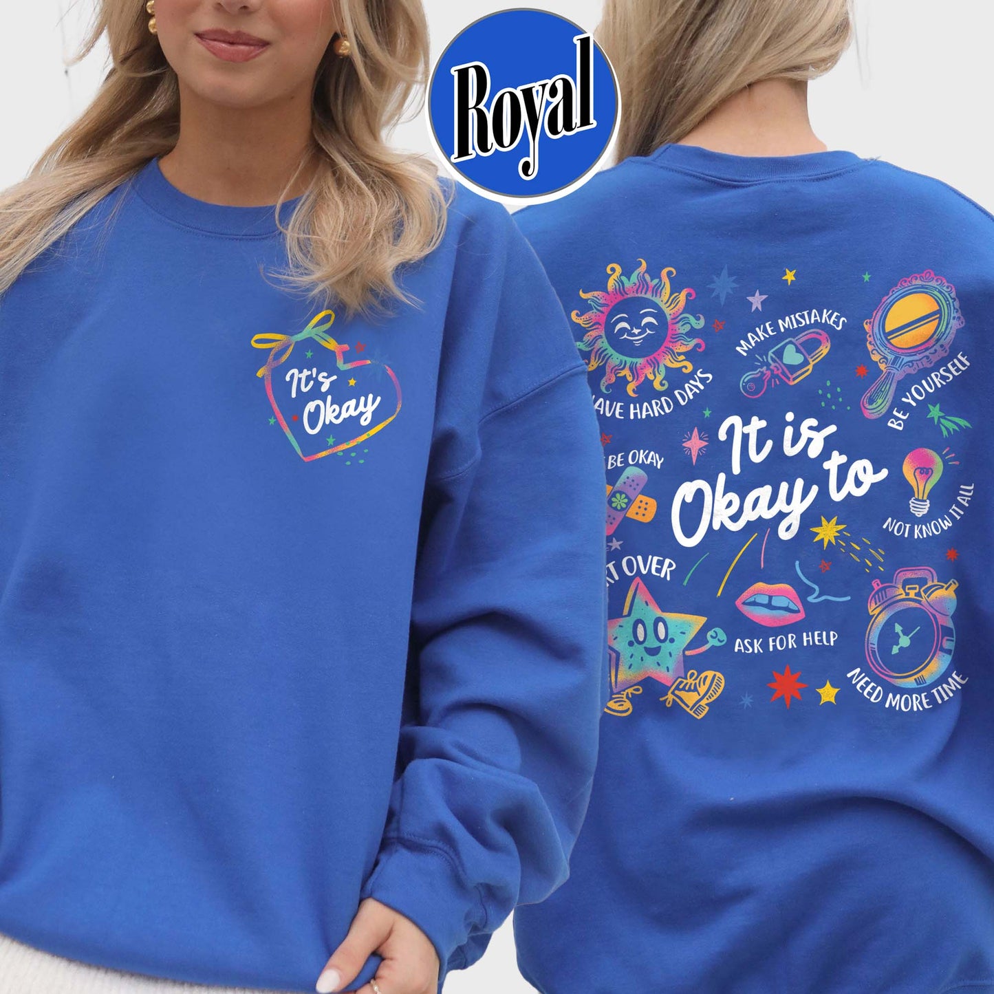 Mental Health Sweatshirt, It’s Okay To Make Some Mistakes Sweatshirt, Kindness Sweatshirt