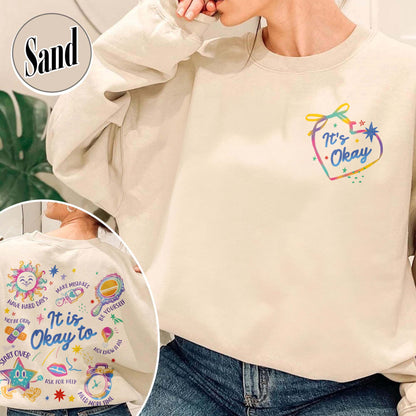 Mental Health Sweatshirt, It’s Okay To Make Some Mistakes Sweatshirt, Kindness Sweatshirt