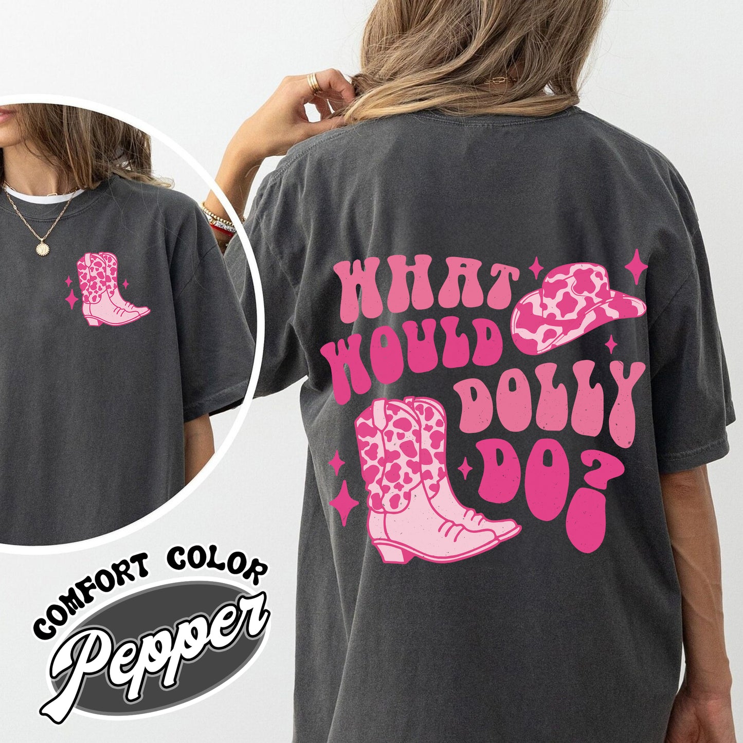 What Would Dolly Do Comfort Color Shirt, Dolly Christmas, Dolly Shirt, In Dolly We Trust, Holly Dolly, Western Christmas