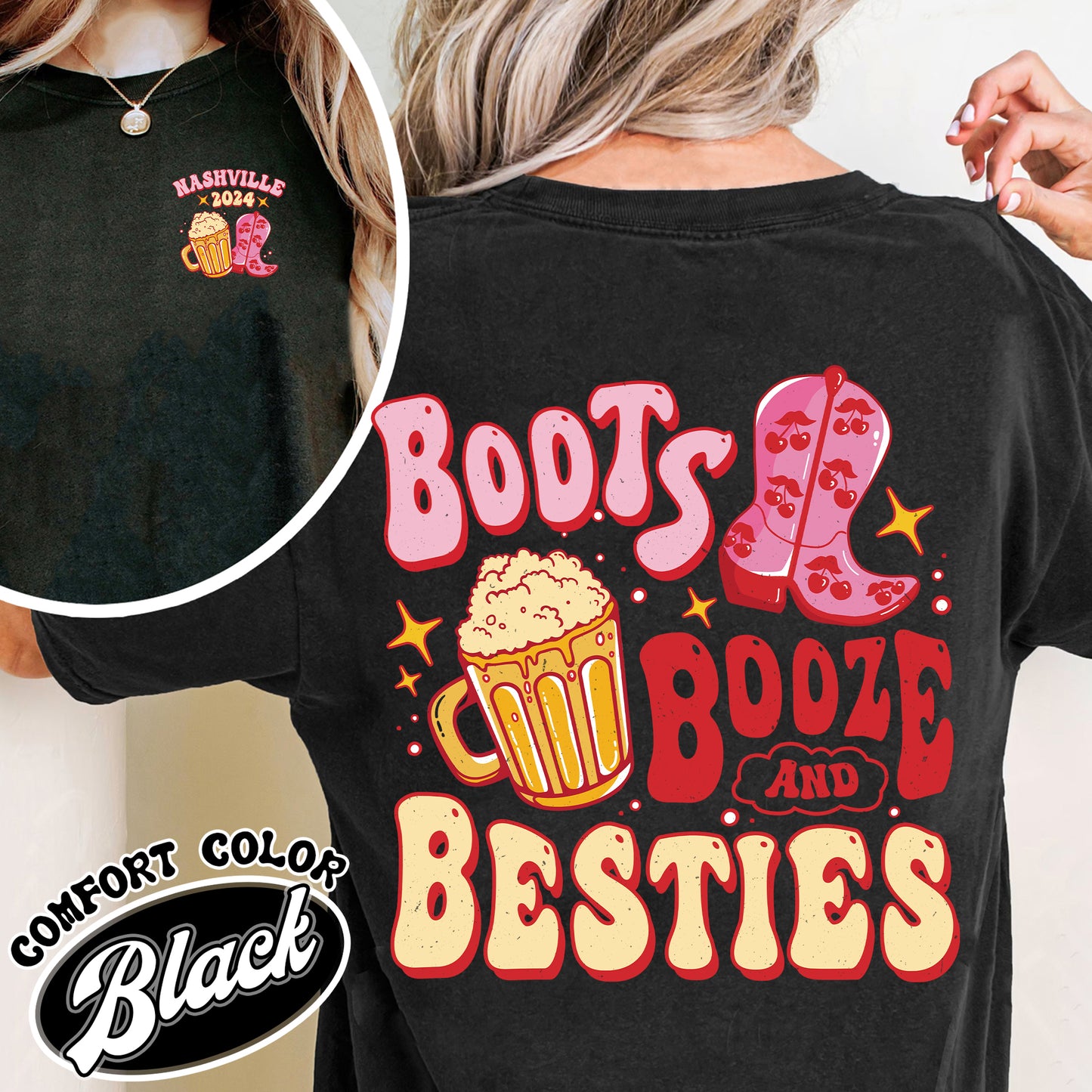 Bachelorette Comfort Colors Shirt, Boots Booze and Besties Nashville, Bachelorette Party