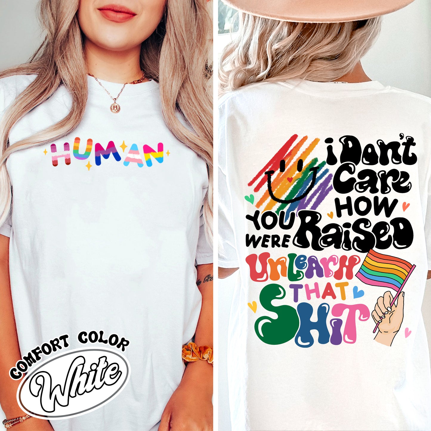 LGBT Comfort Colors Shirt, I Don’t Care How You Were Raised Unlearn That Shirt, Equal Rights for Others, Pride Month Shirt, Human Rights, Anti Racism