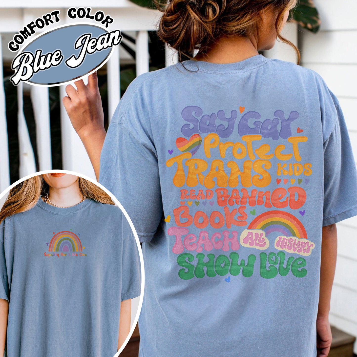 Say Gay Protect Trans Kids Comfort Colors Shirt, Say Gay Protect Trans Kids, Say Gay, Read Banned Books Teach All History Show Love, LGBT Shirt, Say Gay Shirt