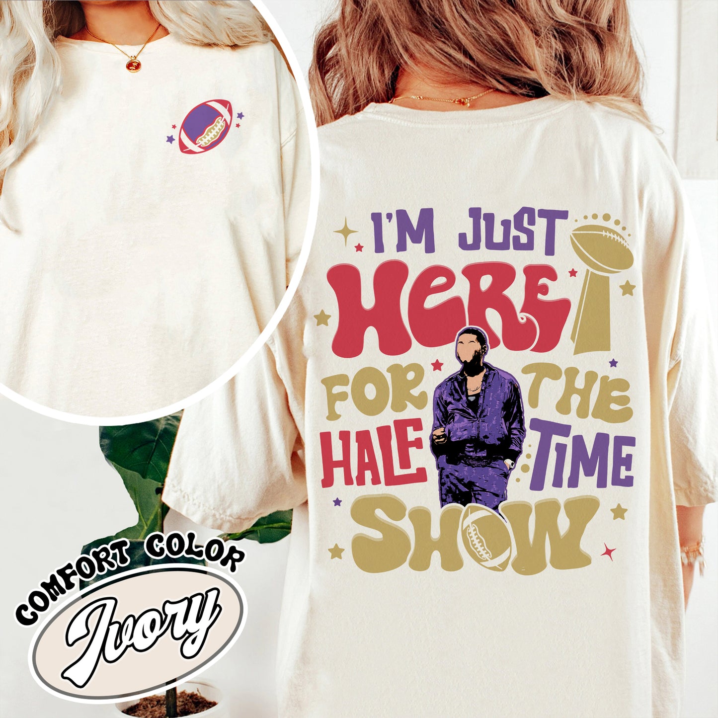 Im Just Here for the Halftime Show Comfort Color Shirt, Team Halftime Shirt, Here for the Halftime Show Tshirt, Football Shirt, Halftime Sunday Tshirt