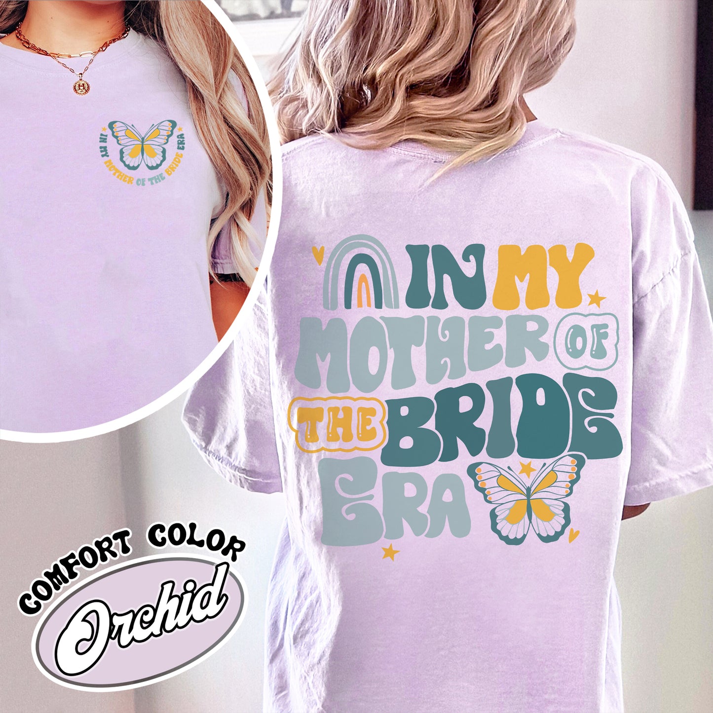 In My Mother of the Bride Era Comfort Color Shirt, Mother of Bride Getting Ready Shirt, Mother of Bride