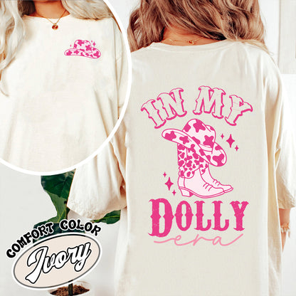 In My Dolly Era Comfort Color Shỉt, Dolly Shirt, Dolly Cowboys, Dolly Shirt for Girls, Dolly Shirt in Pink, Graphic Tees Dolly, Holiday Gift