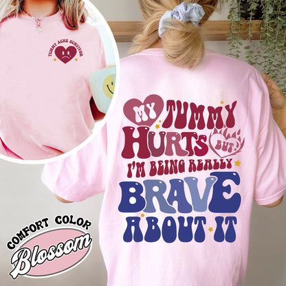 My Tummy Hurts Comfort Color Shirt, My Tummy Hurts Tshirt, My Tummy Hurts Tee, My Tummy Hurts, My Tummy Hurts, Tummy Ache Survivor