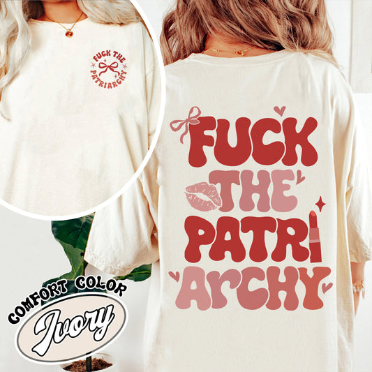 Fuck The Patriarchy Comfort Color Shirt, Fuck The Patriarchy Shirt,Patriarchy Shirt, Feminism, Swiftie Shirt, About The Patriarchy Shirt