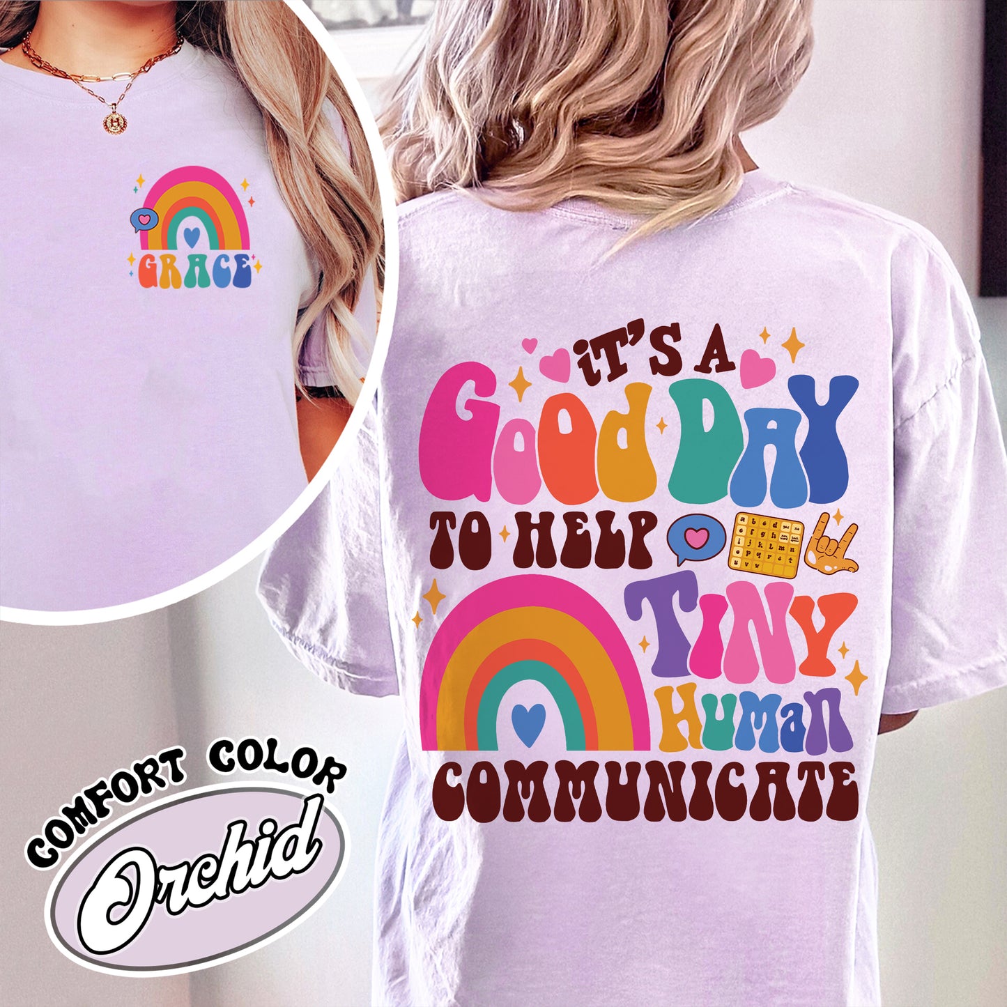 Speech Therapy Comfort Color Shirt, It's A Good Day To Help Tiny Humans Shirt, Speech Therapy Shirt Medical, It Is A Good Day For Speech Therapy Shirt