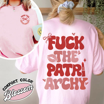 Fuck The Patriarchy Comfort Color Shirt, Fuck The Patriarchy Shirt,Patriarchy Shirt, Feminism, Swiftie Shirt, About The Patriarchy Shirt