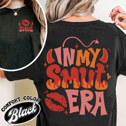 In My Smut Era Comfort Colors Shirt, Smut Book Shirt, Smut Shirt, Probably Reading Smut shirt, Smut Slut Booktok, Girls Read Smut, Smut Book Club