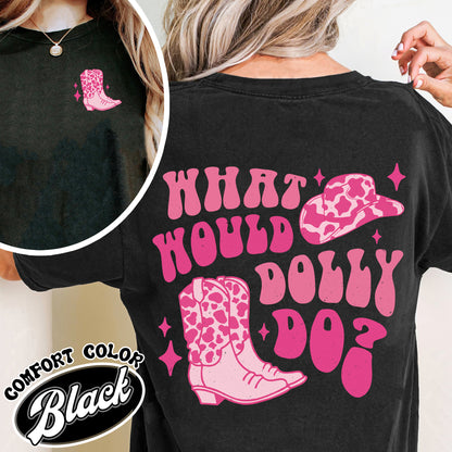 What Would Dolly Do Comfort Color Shirt, Dolly Christmas Shirt, Dolly Shirt, In Dolly We Trust Shirt, Holly Dolly Shirt, Western Christmas