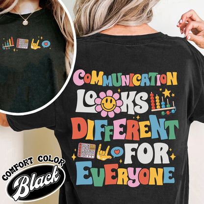 Communicate Slp Comfort Color Shirt, Everyone Communicates Differently Shirt, Speech Therapy Sweat Shirt