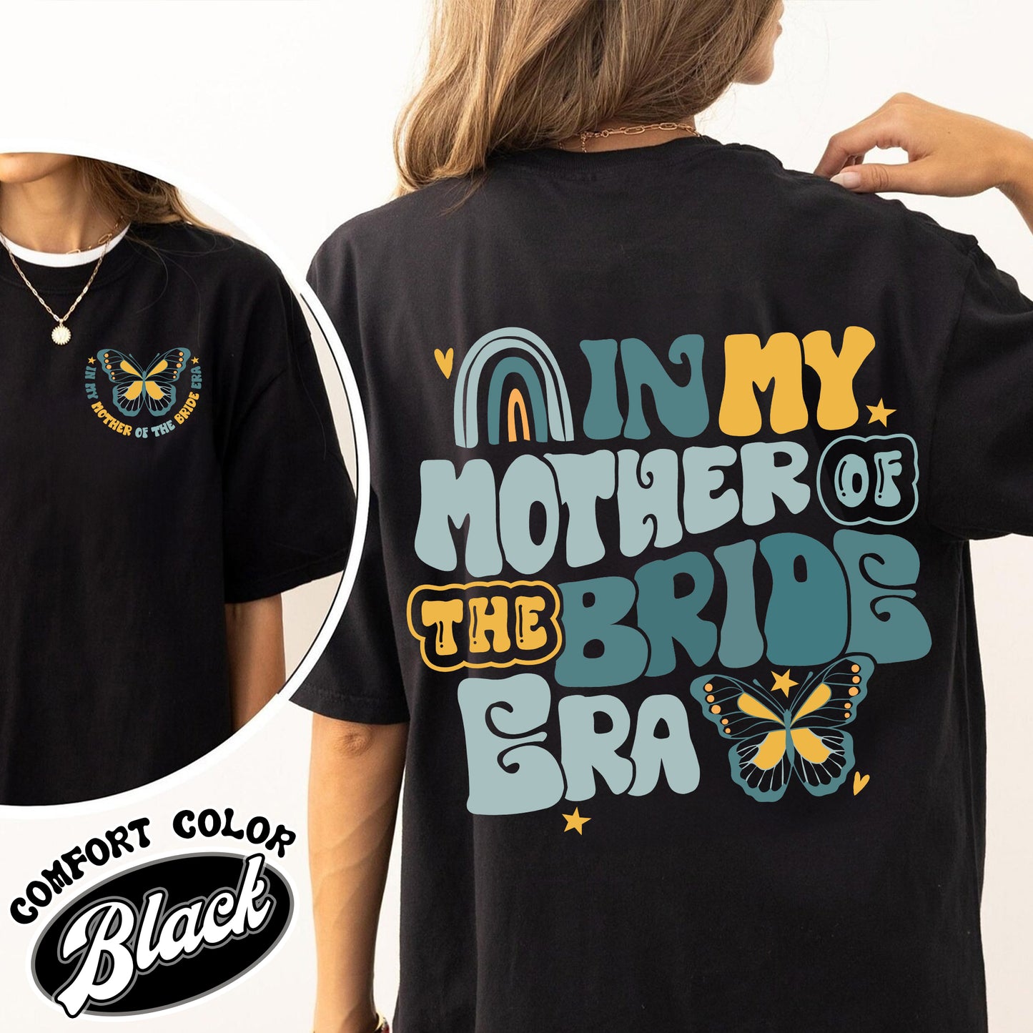 In My Mother of the Bride Era Comfort Color Shirt, Mother of Bride Getting Ready Shirt, Mother of Bride