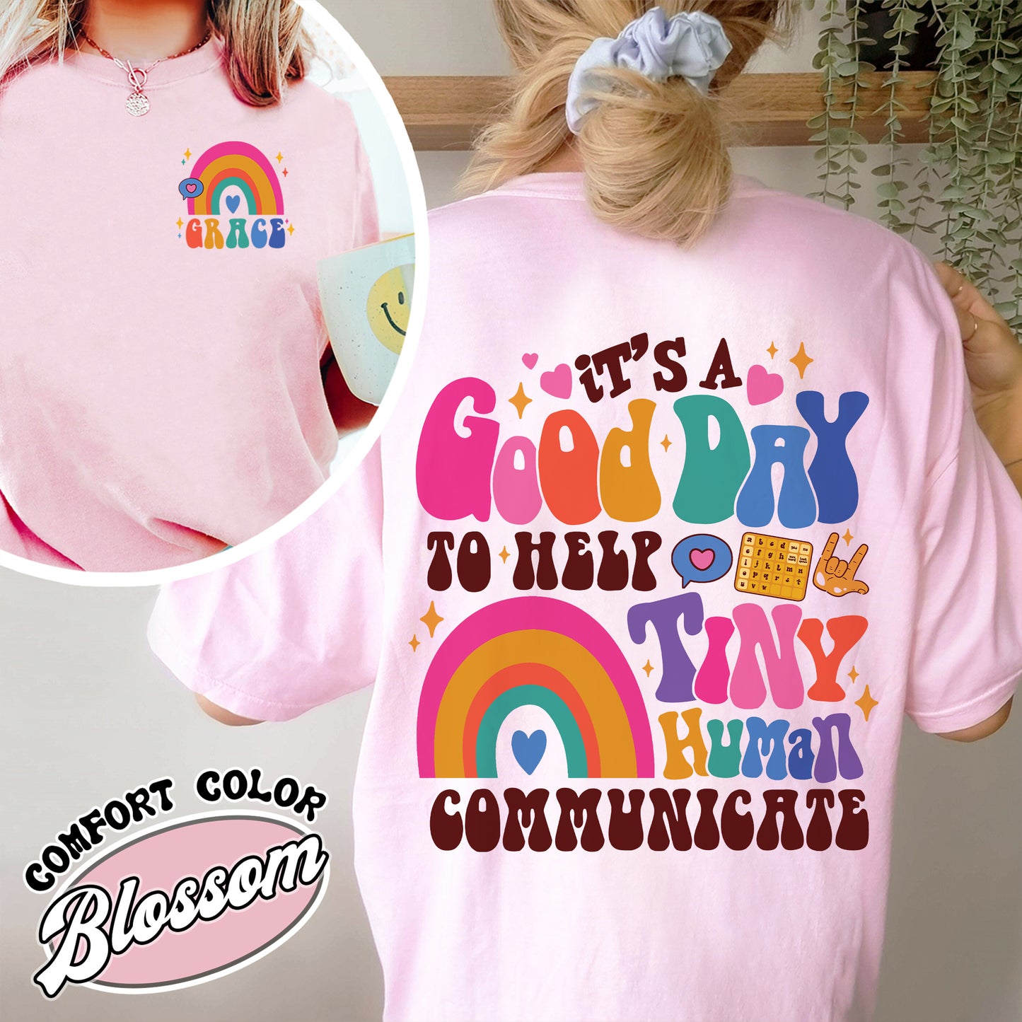 Speech Therapy Comfort Color Shirt, It's A Good Day To Help Tiny Humans Shirt, Speech Therapy Shirt Medical, It Is A Good Day For Speech Therapy Shirt