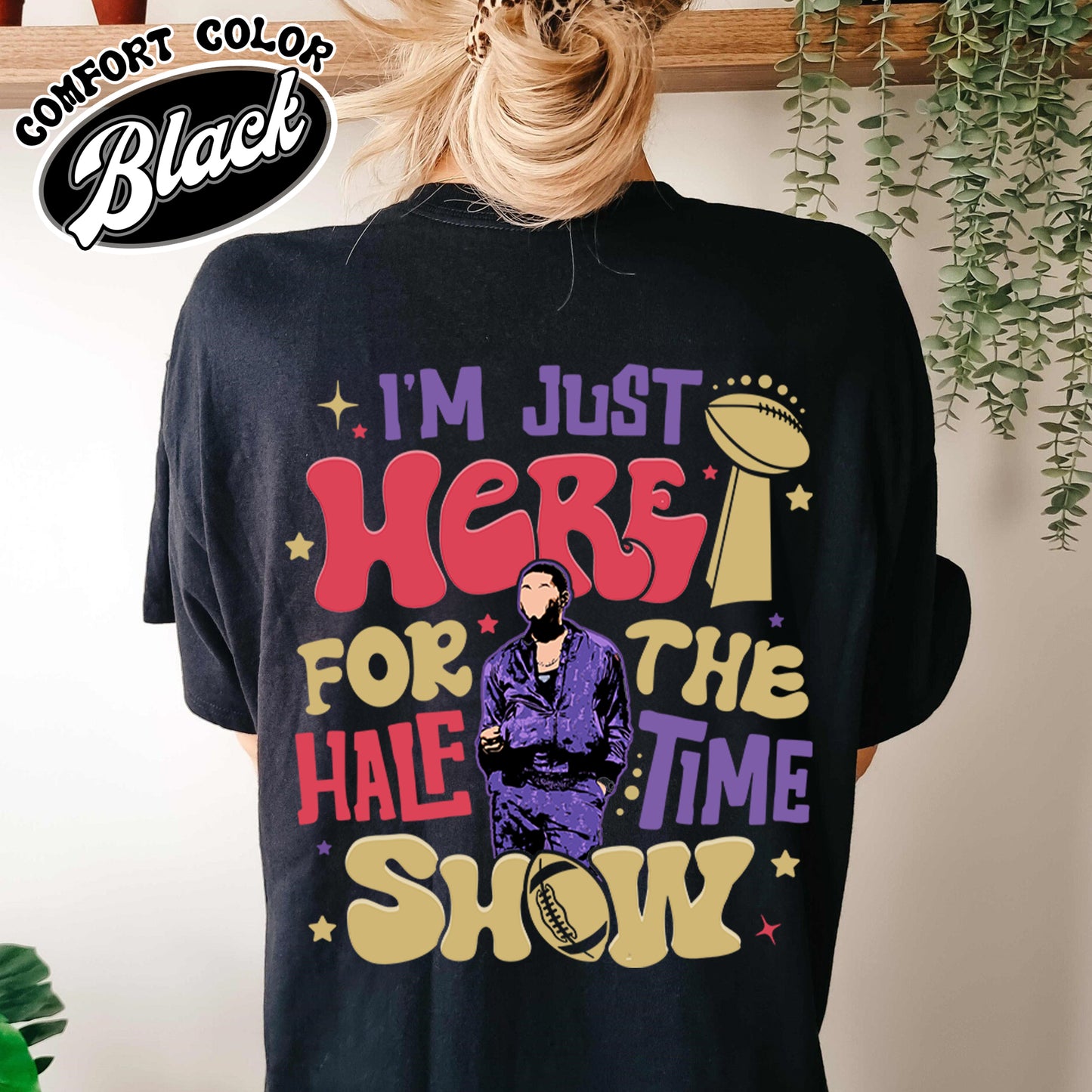 Im Just Here for the Halftime Show Comfort Color Shirt, Team Halftime Shirt, Here for the Halftime Show Tshirt, Football Shirt, Halftime Sunday Tshirt