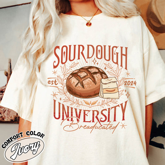 Sourdough University Comfort Color Shirt, Sourdough University Shirt, In My Sourdough Era, Sourdough Shirt Funny, Sourdough Shirt, Sourdough Gift
