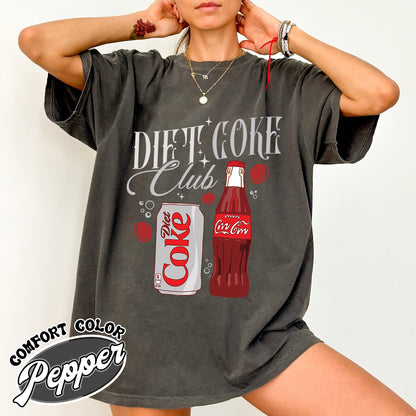 Gift for Diet Coke Lover Comfort Color Shirt, Diet Coke Club Shirt, Funny Diet Coke Shirt, Diet Coke Shirt, Diet Coke Shirt, Gifts for Her