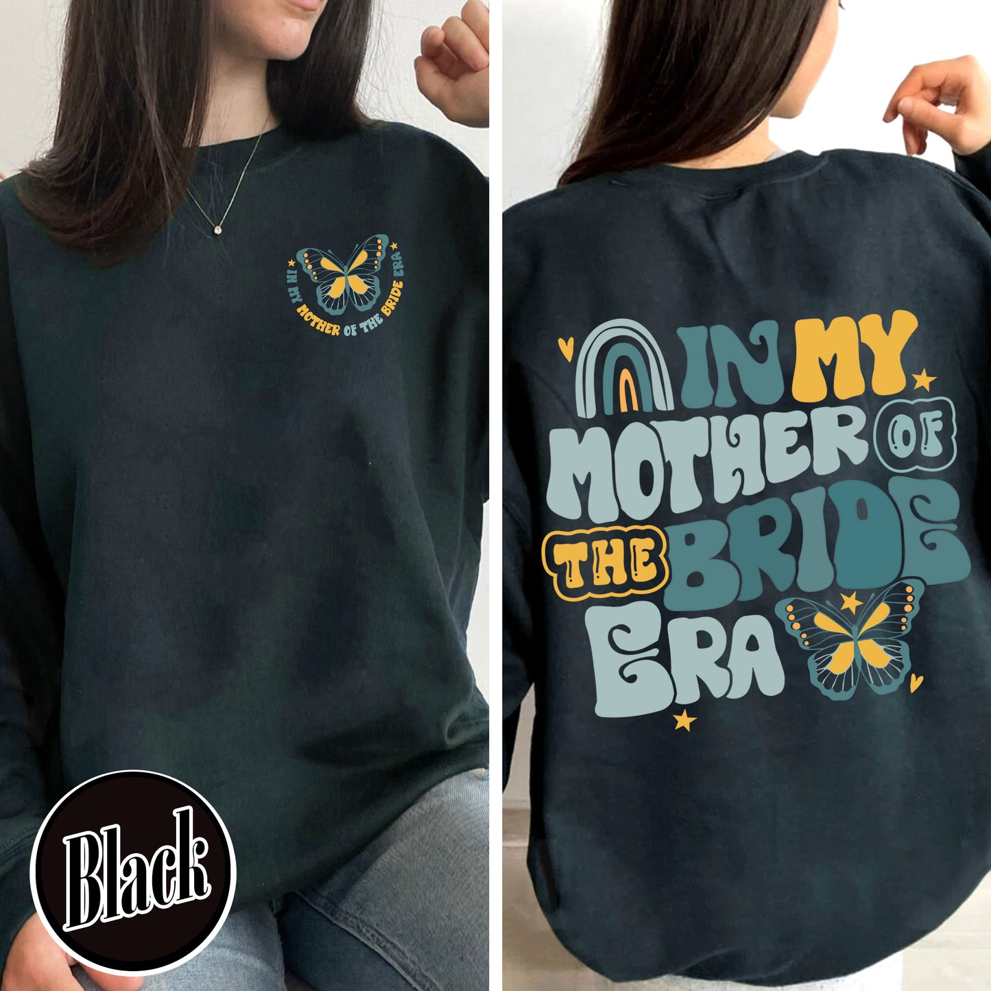 In My Mother of the Bride Era Sweatshirt, Mother of Bride Getting Ready Shirt, Mother of Bride Sweatshirt, Mother of the Bride Hoodie