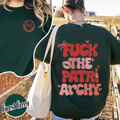 Fuck The Patriarchy Sweatshirt, Fuck The Patriarchy,Patriarchy Sweatshirt, Feminism Crewneck, Swiftie Sweatshirt, About The Patriarchy