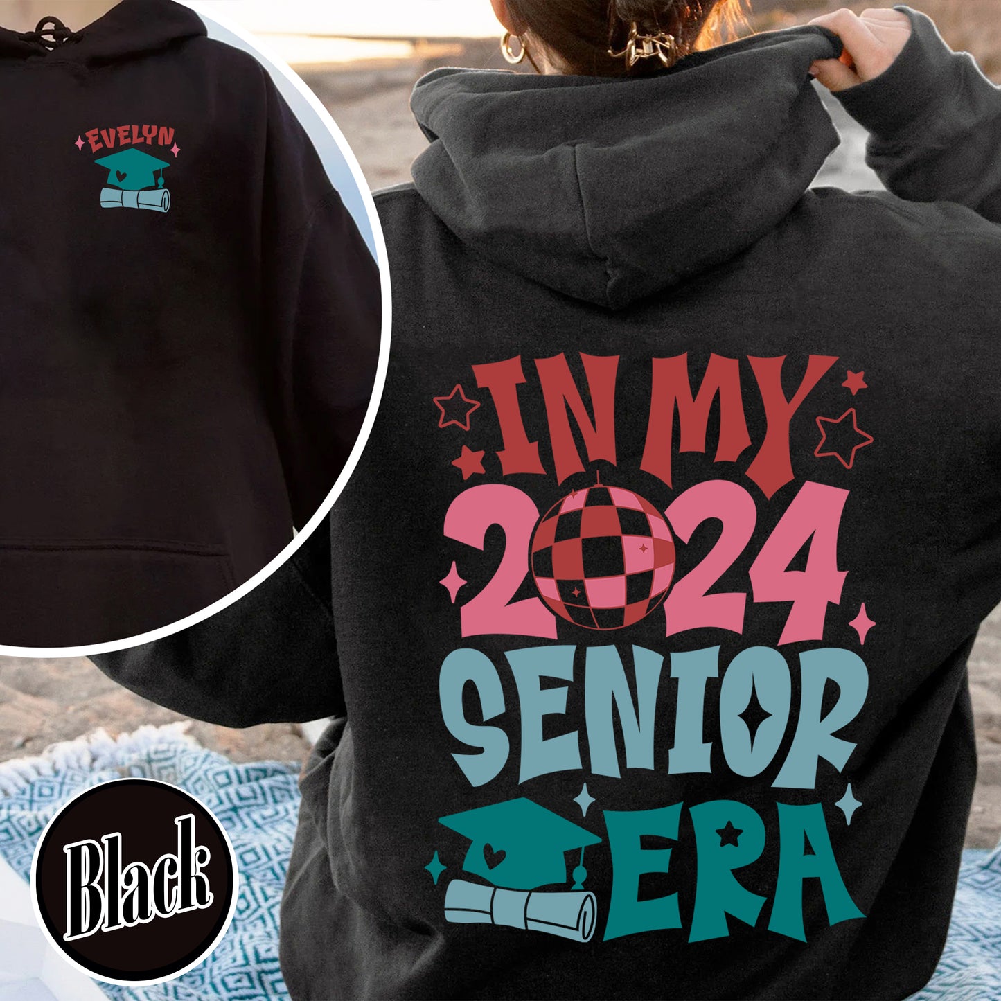 In My 2024 Senior Era Hoodie, In My Senior Era Class Of 2024, Senior 2024 Hoodie, In My Senior Era Class 2024, Custom Senior 2024