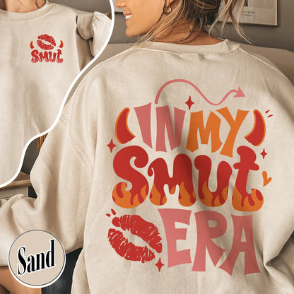 In My Smut Era Sweatshirt, Smut Book Sweater, Smut Sweatshirt, Probably Reading Smut Sweatshirt, Smut Slut Booktok, Girls Read Smut, Smut Book Club