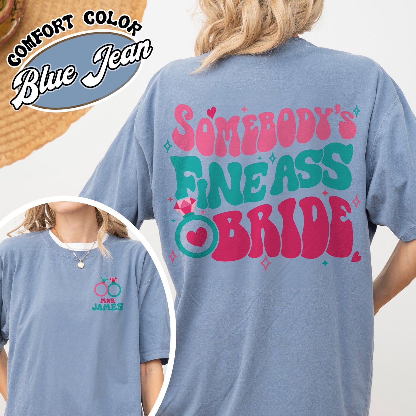 Somebody’s Fine Ass Bride Comfort Color Shirt, Bride Era, Custom Bride, Oversized Shirt Bride, Bride To Be Shirt