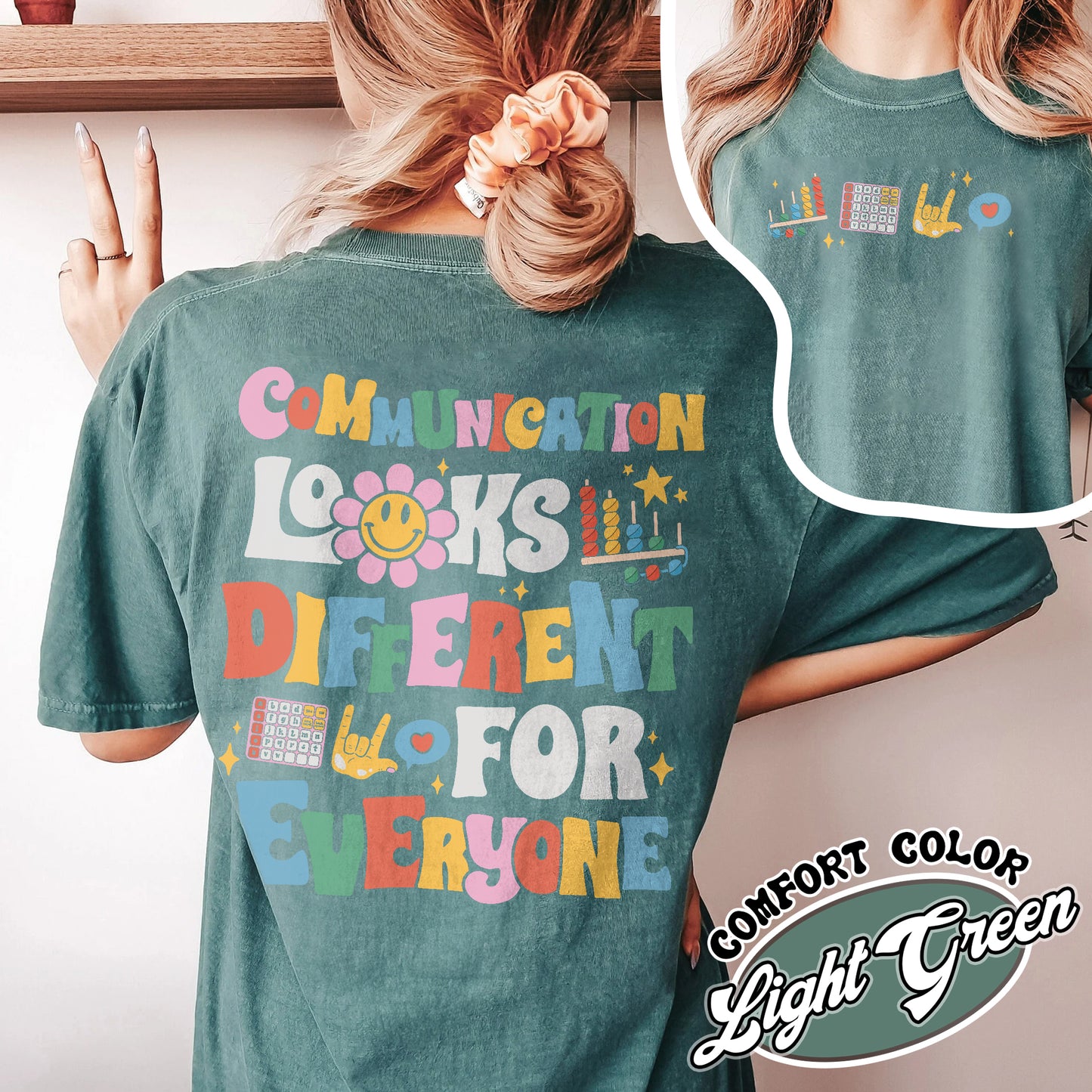 Communicate Slp Comfort Color Shirt, Everyone Communicates Differently Shirt, Speech Therapy Sweat Shirt