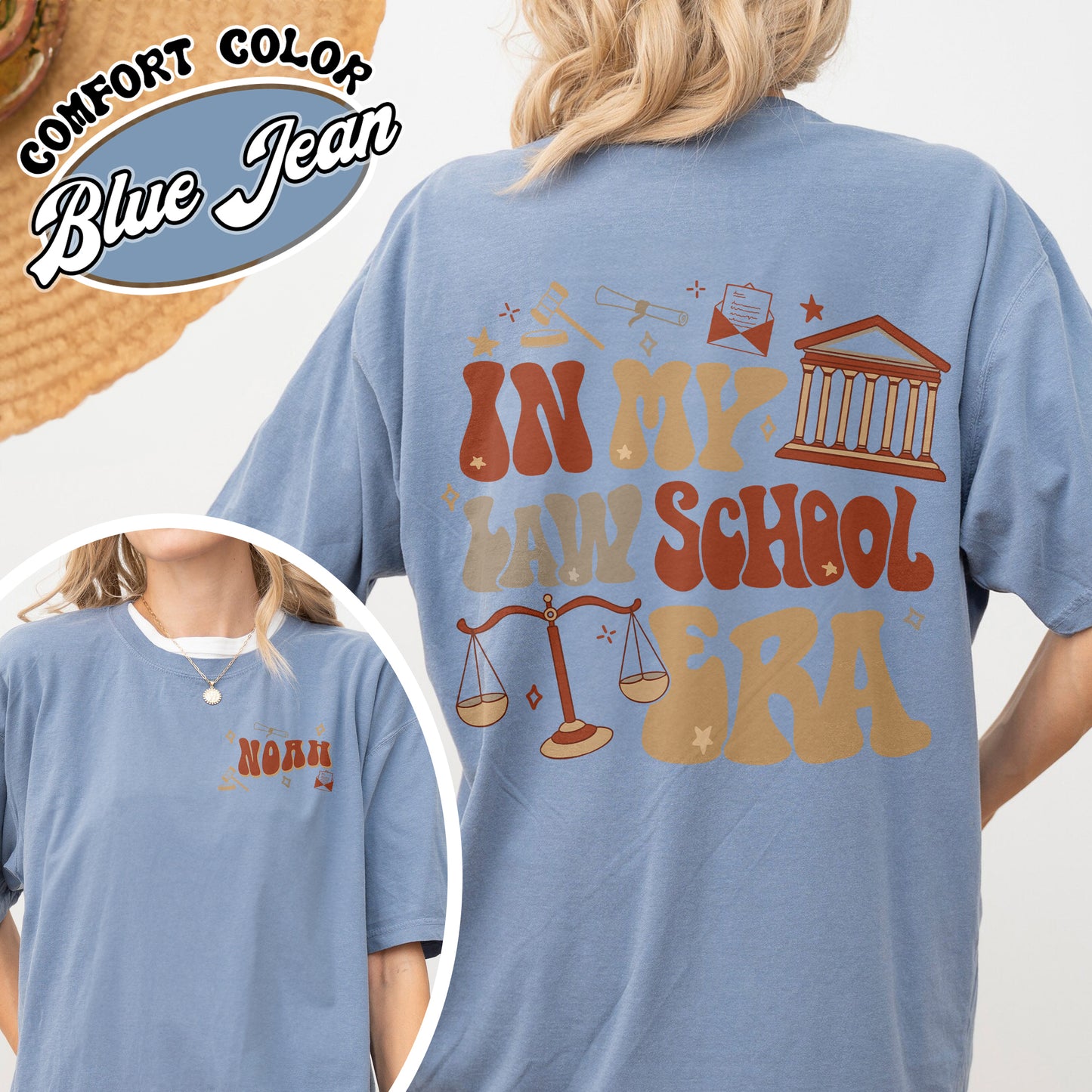 Law School Comfort Color Shirt, School of Law , in My Law School Era , Shirt for Law School, Law School Shirt Custom