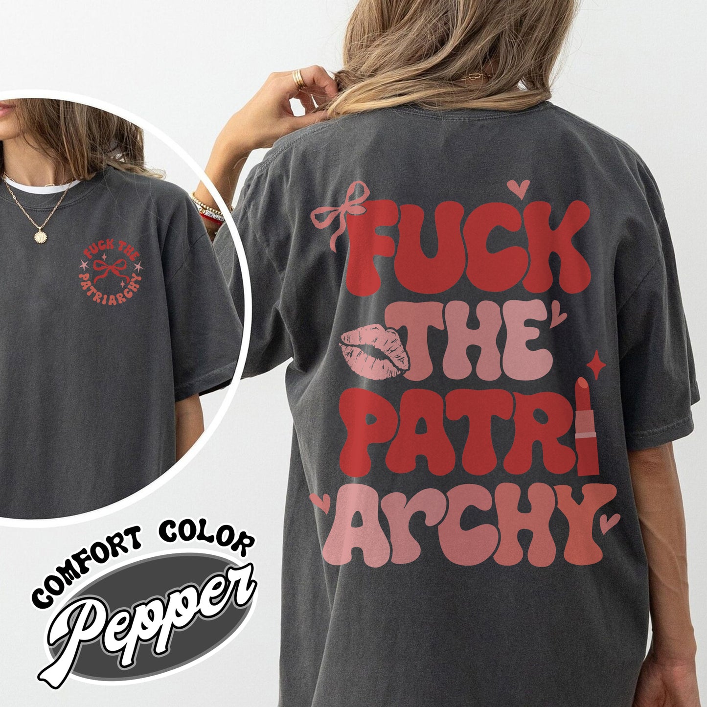 Fuck The Patriarchy Comfort Color Shirt, Fuck The Patriarchy Shirt,Patriarchy Shirt, Feminism, Swiftie Shirt, About The Patriarchy Shirt