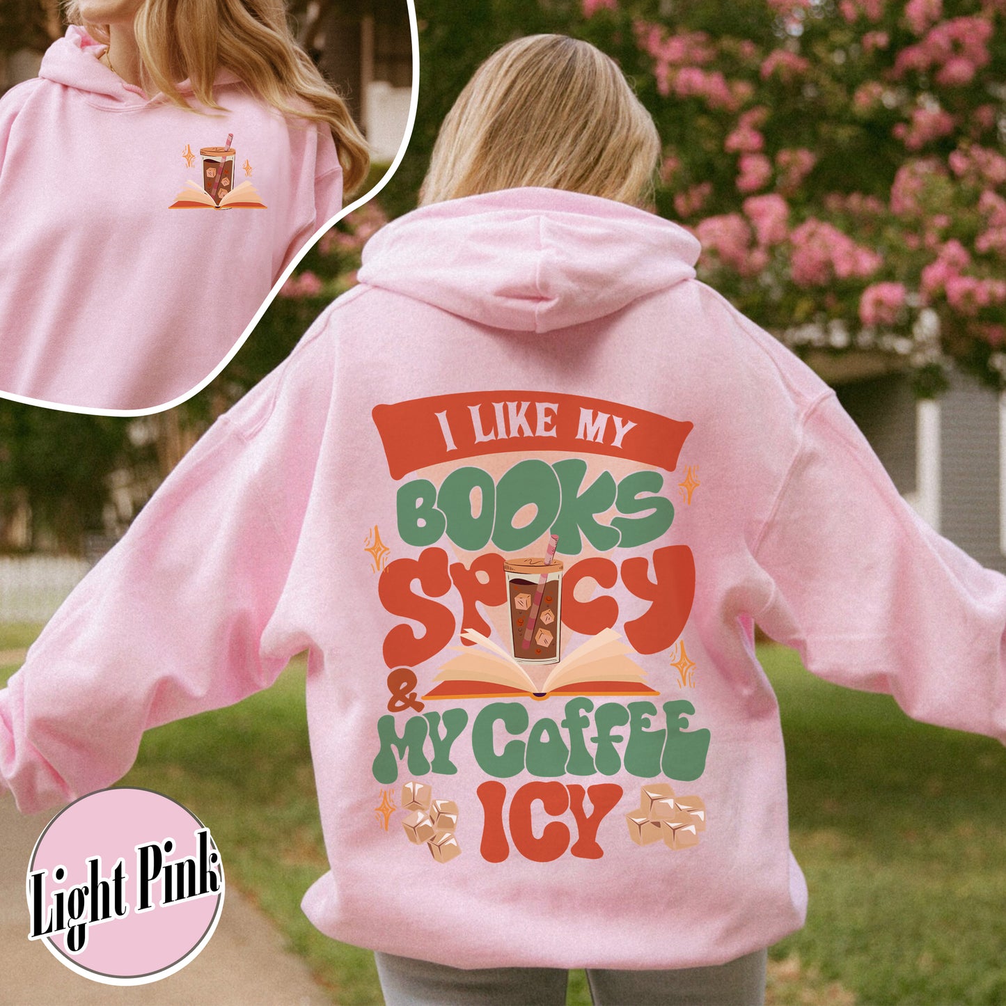 I Like My Books Spicy And My Coffee Icy Hoodie, I Like My Books Spicy And My Coffee Icy Shirt, I Like My Book Spicy, Hoodie For Book Lovers