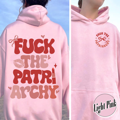 Fuck The Patriarchy Hoodie, Fuck The Patriarchy,Patriarchy Hoodie, Feminism Hoodie, Swiftie Hoodie, About The Patriarchy Hoodie