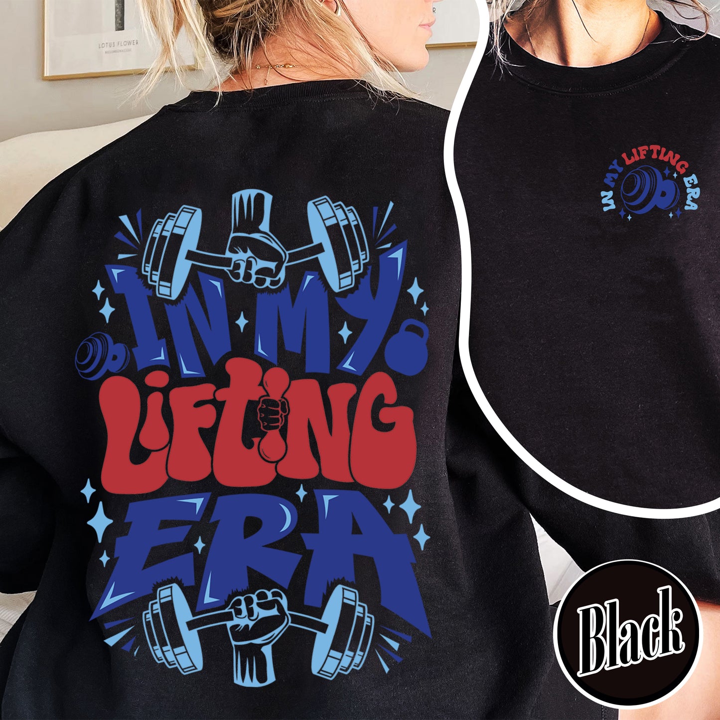 In My Lifting Era Sweatshirt, In My Lifting Era, My Lifting Era, Dead Lift Sweatshirt, Funny Weight Lifting, Funny Weight Lifting Sweatshirt