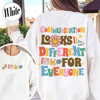 Communicate Slp Sweatshirt, Everyone Communicates Differently Shirt, Behavior Is Communication Shirt, Speech Therapy Sweat Shirt, Slp Shirt