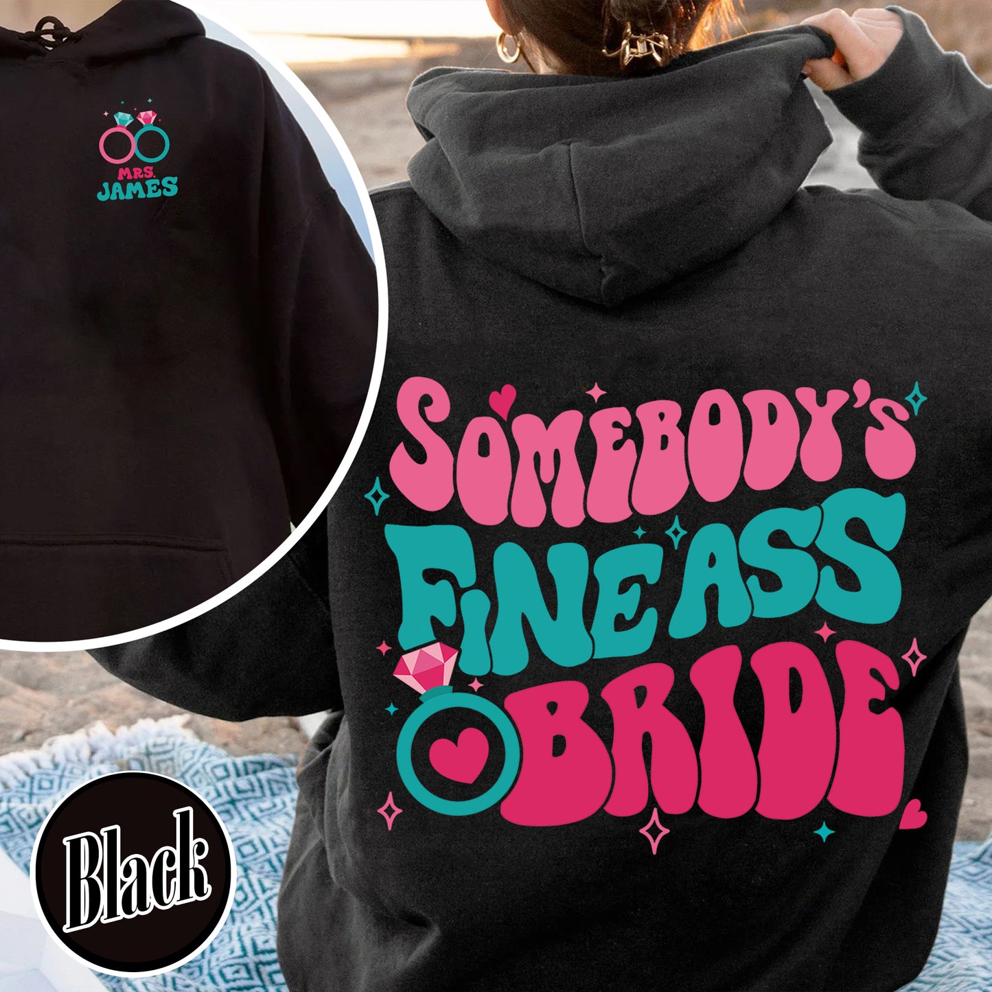 Somebody’s Fine Ass Bride Hoodie, Bride Era Hoodie, Custom Bride Hoodie, Oversized Hoodie Bride, Bride To Be Hoodie