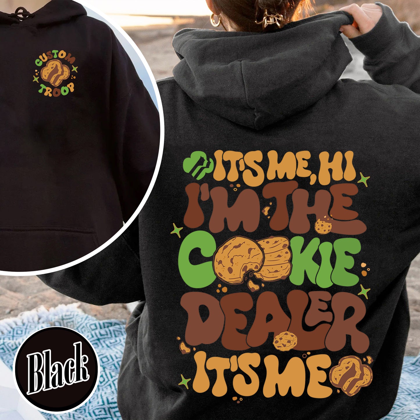 Girl Scout Cookie Dealer Hoodie, It’s Me I’m the Cookie Dealer Hoodie, Girl Scout Cookie Dealer, Custom Troop