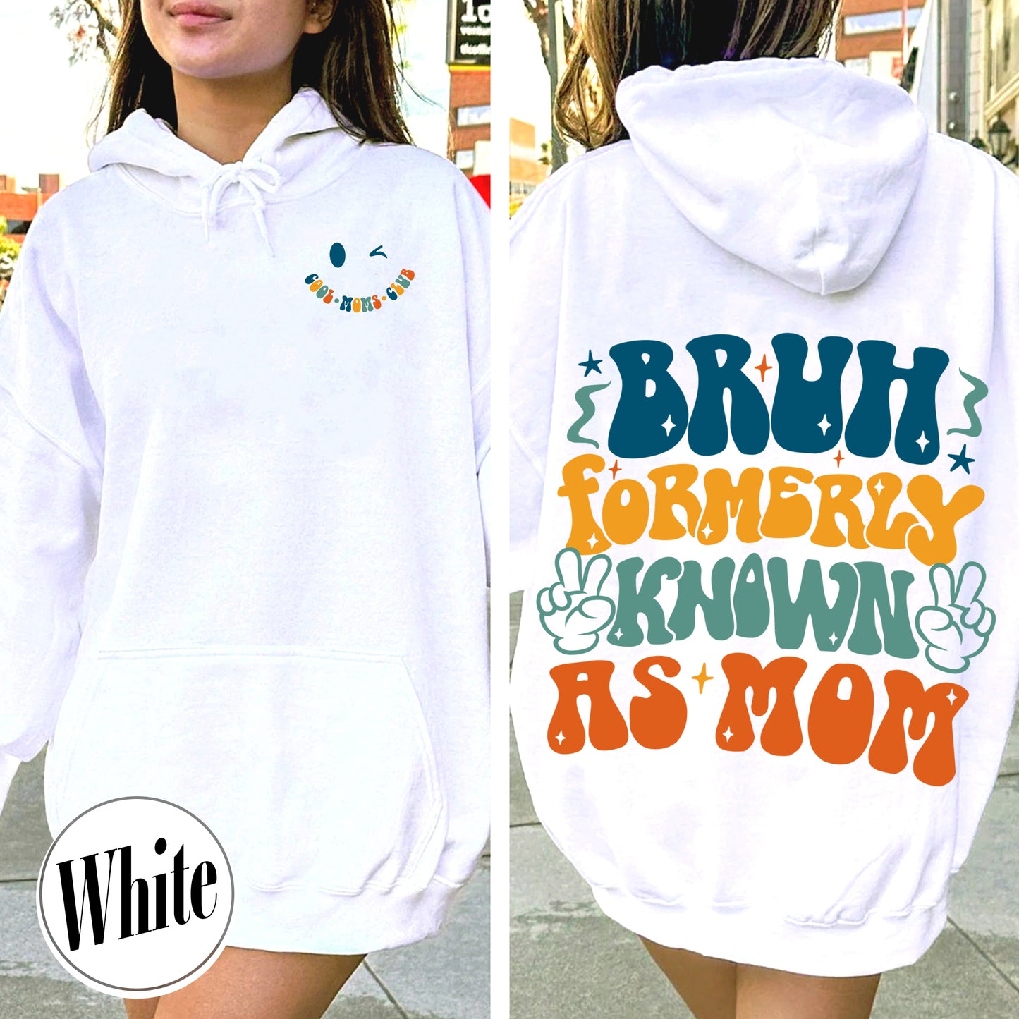 Bruh Formerly Known As Mom Hoodie, Bruh Formerly Known As Mom, Cool Mom Club Hoodie