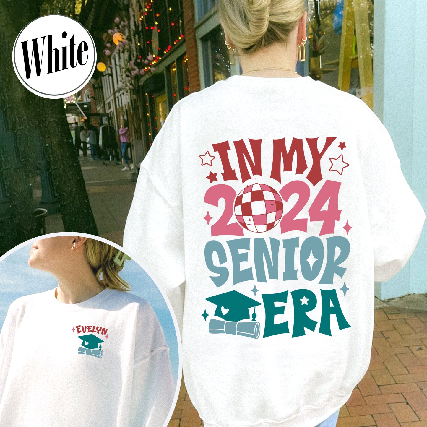 In My 2024 Senior Era Sweatshirt, In My Senior Era Class Of 2024, Senior 2024 Sweatshirt, In My Senior Era Class 2024, Custom Senior 2024