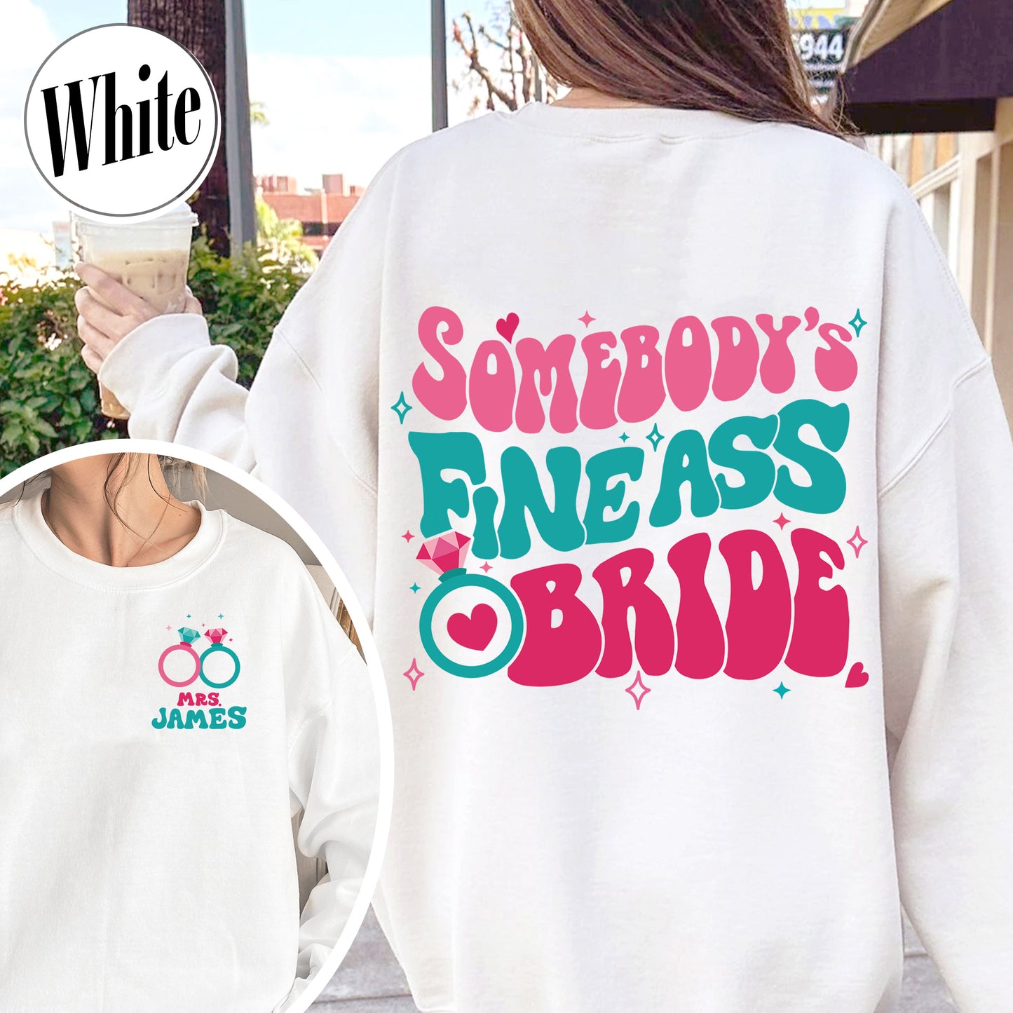 Somebody’s Fine Ass Bride Sweatshirt, Bride Era Sweatshirt, Custom Bride Sweatshirt, Oversized Sweatshirt Bride, Bride To Be Sweatshirt