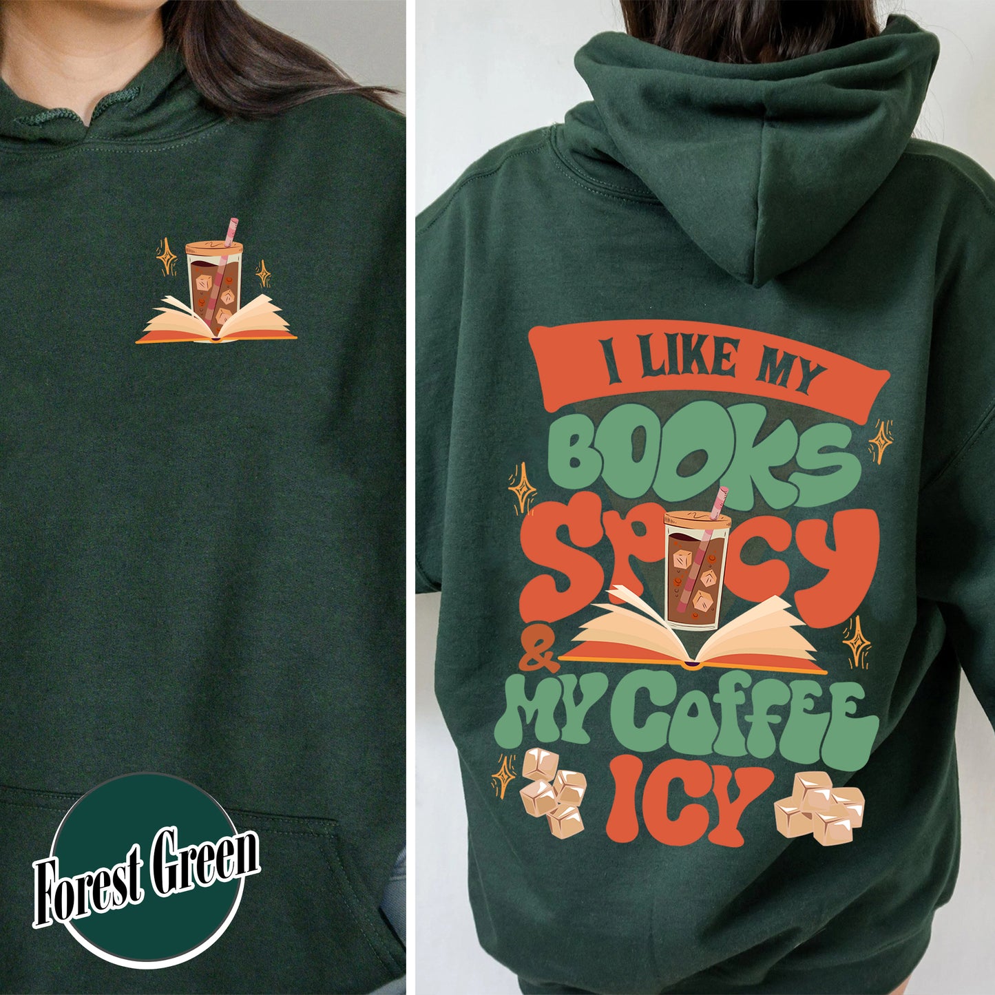 I Like My Books Spicy And My Coffee Icy Hoodie, I Like My Books Spicy And My Coffee Icy Shirt, I Like My Book Spicy, Hoodie For Book Lovers