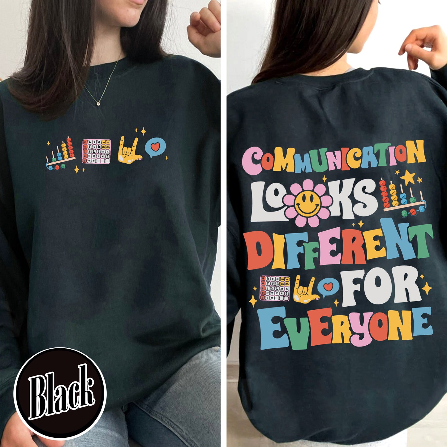 Communicate Slp Sweatshirt, Everyone Communicates Differently Shirt, Behavior Is Communication Shirt, Speech Therapy Sweat Shirt, Slp Shirt