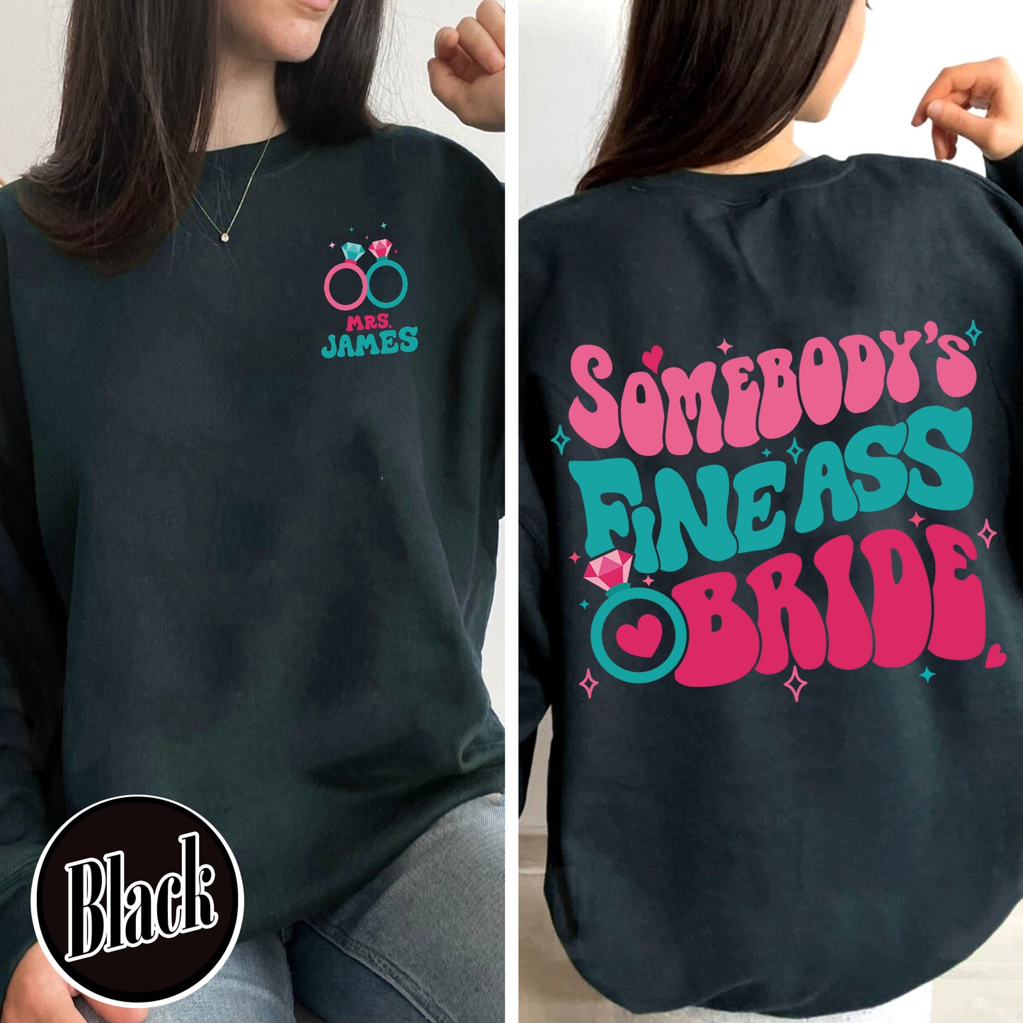 Somebody’s Fine Ass Bride Sweatshirt, Bride Era Sweatshirt, Custom Bride Sweatshirt, Oversized Sweatshirt Bride, Bride To Be Sweatshirt