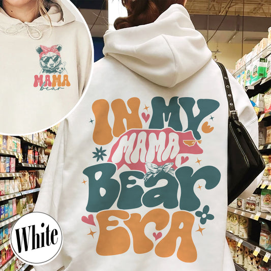 Mama Hoodie,In My Mama Bear Era Hoodie,Funny Mama Bear Hoodie,Mom Bear Hoodie