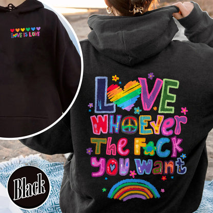 Love Whoever the F You Want Hoodie, Pride Month Hoodie, LGBT Hoodie, Rainbow Hoodie, Gay Pride Trendy Hoodie, Live Laugh Lesbian, Lesbian Hoodie
